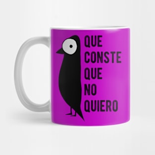 Que conste... Mug